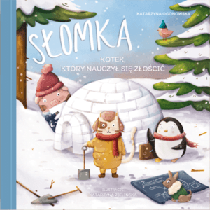 Słomka - kotek, który nauczył się złościć